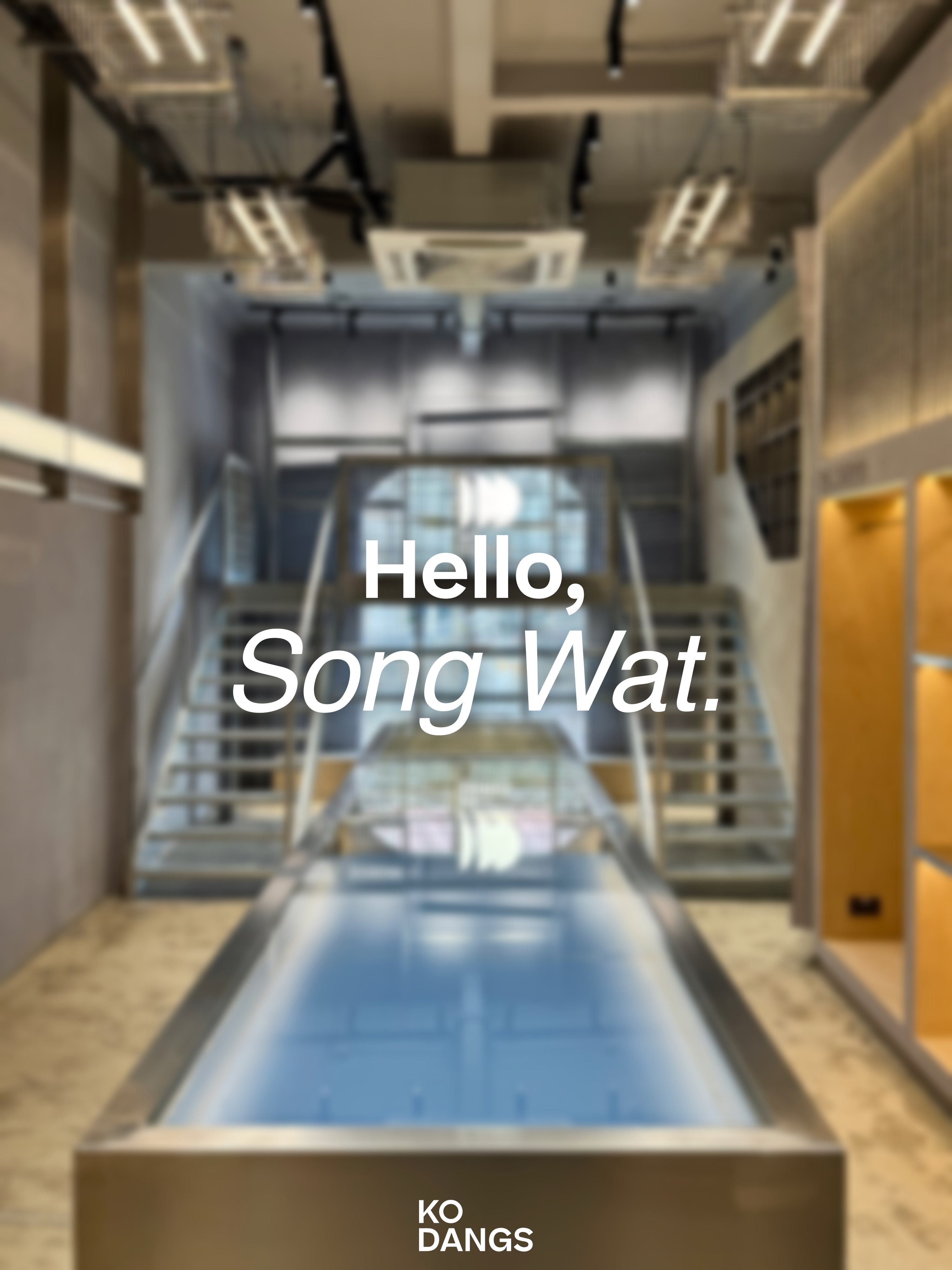 Hello, Song Wat: Discover KODANGS SONGWAT Flagship Store